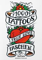 1000 tattoos. Alla scoperta dei tatuaggi di ieri e di oggi. Ediz. inglese, francese e tedesca di Burkhard Riemschneider, Henk Schiffmacher edito da Taschen