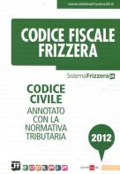 Codice civile annotato con la normativa tributaria edito da Il Sole 24 Ore