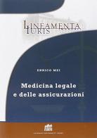 Medicina legale e delle assicurazioni di Enrico Mei edito da Lateran University Press