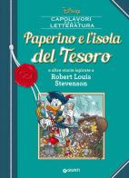 Paperino e l'isola del tesoro e altre storie ispirate a Robert Louis Stevenson edito da Disney Libri