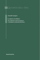 L' abuso d'ufficio. Tra principi costituzionali e indirizzi giurisprudenziali di Antonello Gustapane edito da Bononia University Press
