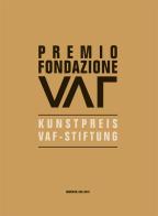 VIII Edizione Premio Fondazione VAF edito da Manfredi Edizioni