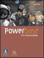 Powerbase Beginner. Coursebook. Per le Scuole superiori di David Evans edito da Pearson Longman