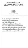 Lezione d'amore di Patrizia Valduga edito da Einaudi