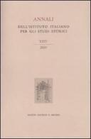 Annali dell'Istituto italiano per gli studi storici (2009) vol.24 edito da Il Mulino