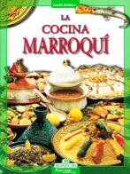 La cucina marocchina. Ediz. spagnola edito da Bonechi