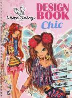 Design book chic. Winx Fairy Couture. Ediz. illustrata edito da Ape Junior