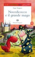 Nocedicocco e il grande mago di Ingo Siegner edito da Einaudi Ragazzi