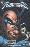 Giustizia sommaria. Nightwing vol.2 di Chuck Dixon, Scott McDaniel, Karl Story edito da Planeta De Agostini