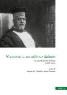 Memorie di un rabbino italiano. Le agende di David Prato (1922-1943) edito da Viella