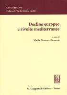 Declino europeo e rivolte mediterranee edito da Giappichelli