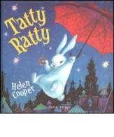Tatty Ratty di Helen Cooper edito da Fabbri