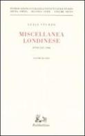 Miscellanea londinese (1937-1940) vol.4 di Luigi Sturzo edito da Rubbettino