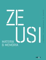 Zeusi. Linguaggi contemporanei di sempre vol. 19-20 edito da artem