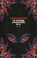 Le strane avventure di H di Sarah Burton edito da BEAT