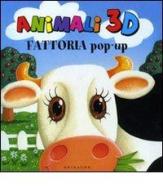 Fattoria pop-up. Animali 3D di Peter Townsend edito da Gribaudo