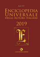 Enciclopedia universale degli autori italiani 2019 edito da Kimerik