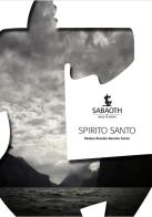 Spirito santo. Sabaoth Bible Academy edito da Sabaoth Books (Milano)