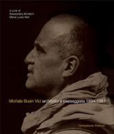Michele Busiri Vici. Architetto e paesaggista 1894-1981. Ediz. italiana e inglese edito da Campisano Editore