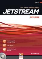 Jetstream. Advanced. Workbook. Per le Scuole superiori. Con e-book. Con espansione online. Con CD-Audio di Jane Revell, Jeremy Harmer, Mary Tomalin edito da Helbling