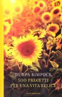 500 precetti per una vita felice di Dugpa (Rinpoche) edito da Mondadori