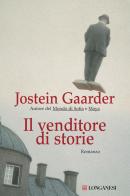 Il venditore di storie di Jostein Gaarder edito da Longanesi
