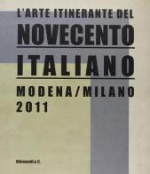 L' arte itinerante di Novecento italiano di Guido Cribiori, Nicoletta Colombo edito da Allemandi