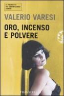 Oro, incenso e polvere di Valerio Varesi edito da Sperling & Kupfer