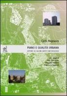 Piano e qualità urbana. Appunti su alcuni aspetti metodologici di Carlo Bagnasco edito da Aracne