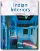 Indian interiors. Ediz. italiana, spagnola e portoghese di Sunil Sethi edito da Taschen
