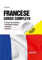 Francese. Corso completo. Con CD-Audio. Con File audio per il download di Cécile Guérin edito da Giunti Editore