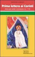 Prima Lettera ai corinti. Amo per poter conoscere (cc. 1-8) di Guido Innocenzo Gargano edito da EDB