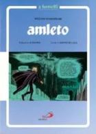 Amleto a fumetti di William Shakespeare edito da San Paolo Edizioni