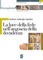 Ennio, Terenzio, Lucilio. L'humanitas e la scoperta dei valori dell'individuo. Per i Licei e gli Ist. magistrali edito da Simone per la Scuola