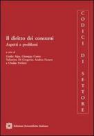 Il diritto dei consumi. Aspetti e problemi edito da Edizioni Scientifiche Italiane