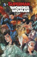 Superman/Wonder Woman vol.1 di Charles Soule, Tony S. Daniel edito da Lion
