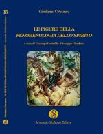 Le figure della Fenomenologia dello Spirito di Girolamo Cotroneo edito da Armando Siciliano Editore