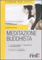 Meditazione buddhista di Christina Feldman edito da Red Edizioni