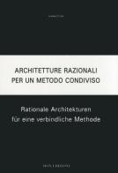 Architetture razionali per un metodo condiviso edito da Aion