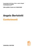 ART. 2342-2345. Conferimenti di Angelo Bertolotti edito da Zanichelli