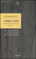 Il grande diario. Giovannino cronista del Lager (1943-1945) di Giovanni Guareschi edito da Rizzoli