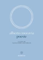 Poesie di Alberto Moravia edito da Bompiani