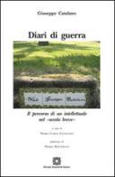 Diari di guerra di Giuseppe Catalano edito da Edizioni Scientifiche Italiane