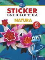 Natura. Sticker enciclopedia. Ediz. illustrata edito da Disney Libri