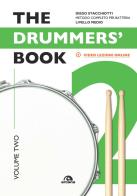 The drummers's book. Metodo completo per batterie. Con Video vol.2 di Diego Stacchiotti edito da Arcana