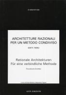 Architetture razionali per un metodo condiviso vol.2 edito da Aion