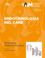 Endocrinologia del cane di Sara Galac, Federico Fracassi edito da Edra