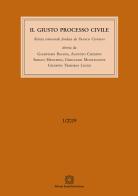Il giusto processo civile (2019) vol.1 edito da Edizioni Scientifiche Italiane