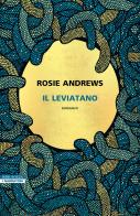 Il leviatano di Rosie Andrews edito da Neri Pozza