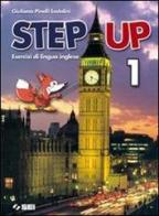 Step up + cd + narrativa inglese vol.1 di Giuliana Pinelli Lodolini edito da SEI